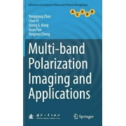 Advances in Computer Vision and Pattern Recognition: Multi-Band Polarization Imaging and Applications (Hardcover)