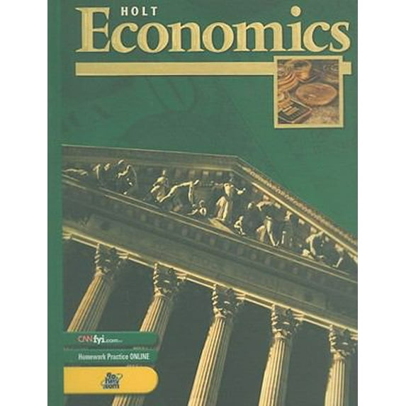 Pre-Owned Holt Economics: Student Edition Grades 9-12 2003 (Hardcover) 0030646847 9780030646843