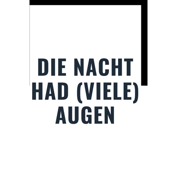 die Nacht had : die Nacht had (viele) Augen (Paperback)