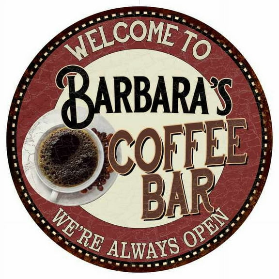 Barbara's Coffee Bar Round Metal Sign Kitchen Room Wall Décor 200120041006
