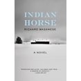 thumbnail image 3 of Indian Horse: A Novel, 3 of 3