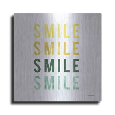 Luxe Metal Art 'Smile Smile' by Ann Kelle Designs, Metal Wall Art, 24"x24"