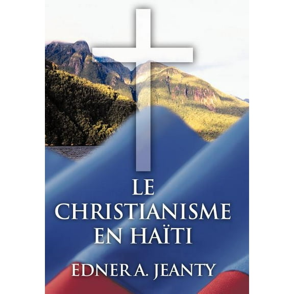 Le Christianisme En Ha?ti