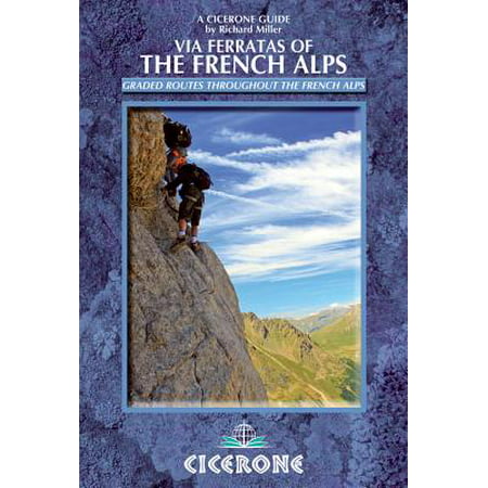 Via Ferratas of the French Alps (Best Via Ferrata In Europe)