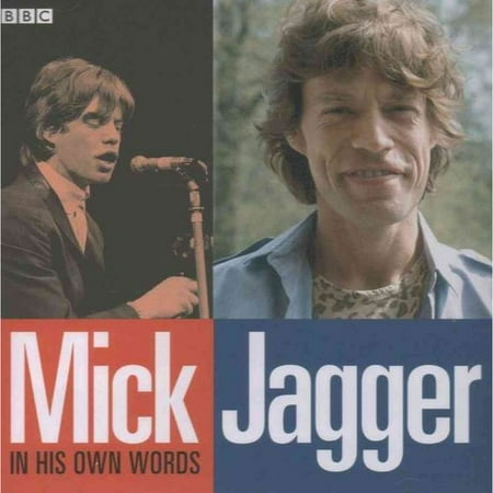 Mick Jagger in His Own Words (The Very Best Of Mick Jagger)