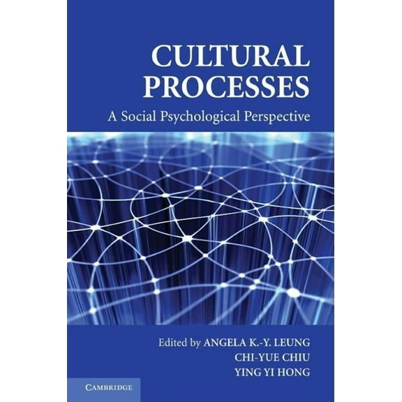 Culture and Psychology Cultural Processes, (Paperback)