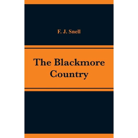 The Blackmore Country, (Paperback)