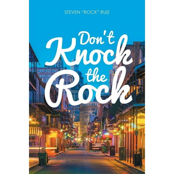 Don't Knock the Rock, (Paperback)