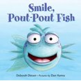 thumbnail image 1 of Smile, Pout-pout Fish, Planche Deborah Diesen, 1 of 3