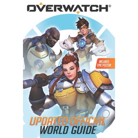 Pre-Owned Overwatch: Updated Official World Guide Paperback Caleb Zane Huett