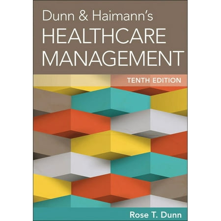UPC: 9781567937251 | Dunn & Haimann s Healthcare Management  Tenth Edition (Hardcover)