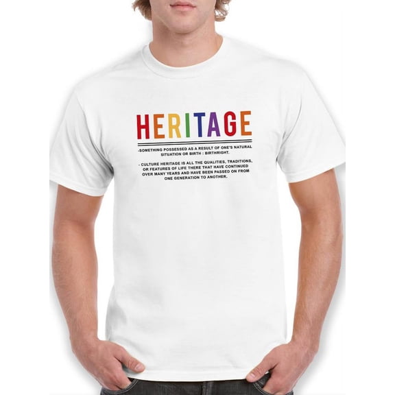 Heritage Definition T-Shirt Men -Smartprints Designs, Male 3X-Large