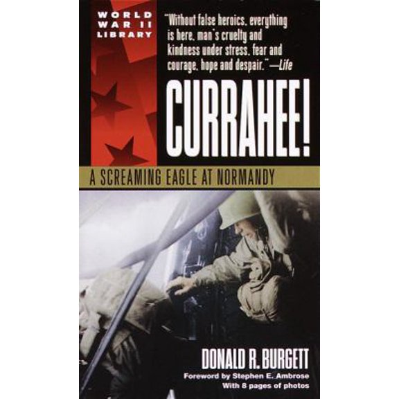 Pre-Owned Currahee!: A Screaming Eagle at Normandy (Unknown) 0440236304 9780440236306