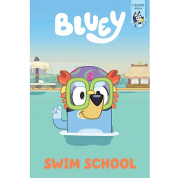 Swim School: a Bluey Storybook (Paperback)