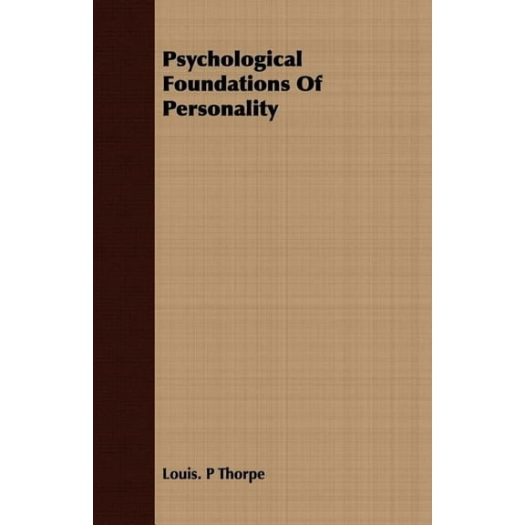 Psychological Foundations of Personality (Paperback)