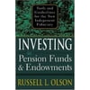 Pre-Owned Investing in Pension Funds & Endowments: Tools and Guidelines for the New Independent Fiduciary (Hardcover) 0071413367 9780071413367