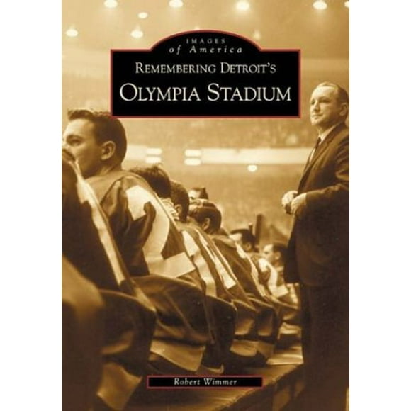Se Souvenir du Stade Olympique de Detroit (Images d'Amérique)