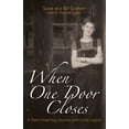 thumbnail image 1 of Pre-Owned When One Door Closes: A Teen's Inspiring Journey and Living Legacy (Hardcover) 0976201216 9780976201212, 1 of 1