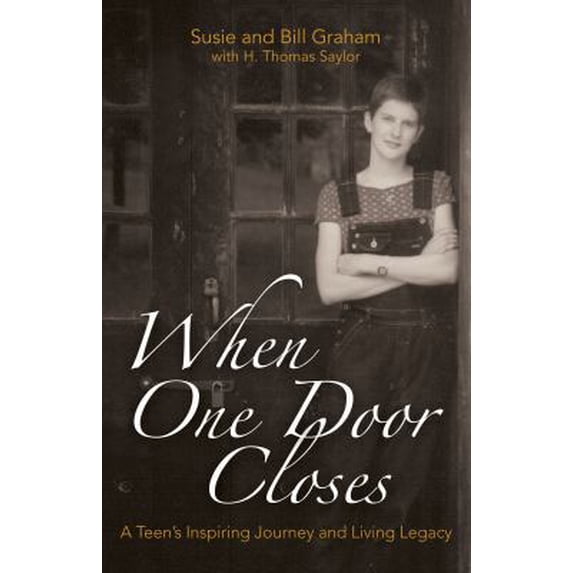 Pre-Owned When One Door Closes: A Teen's Inspiring Journey and Living Legacy (Hardcover) 0976201216 9780976201212