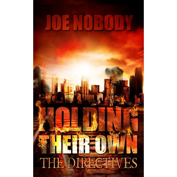 The Directives (Paperback) by Joe Nobody, E T Ivester, D Allen