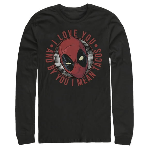 Men's Marvel Deadpool I Love You and by You I Mean Tacos  Long Sleeve Shirt