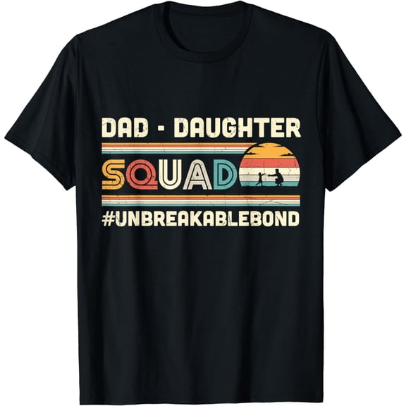 Dad Daughter Squad Daddy's Girl Family Matching Papa Father T-Shirt