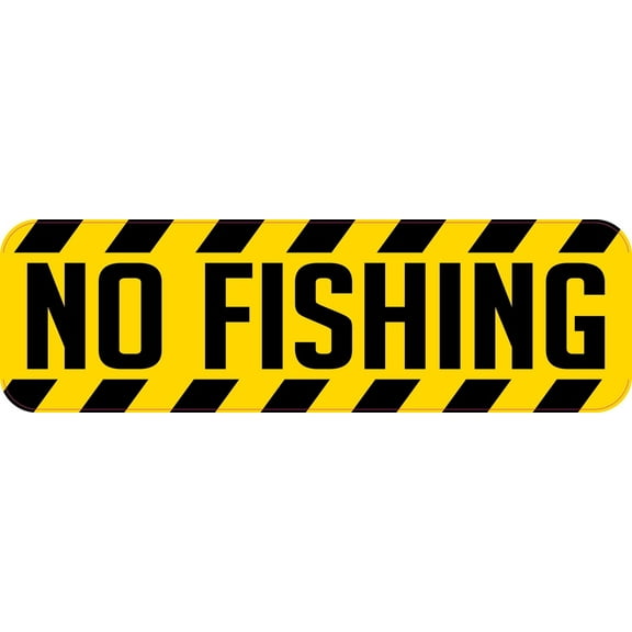 10in x 3in No Fishing Sticker