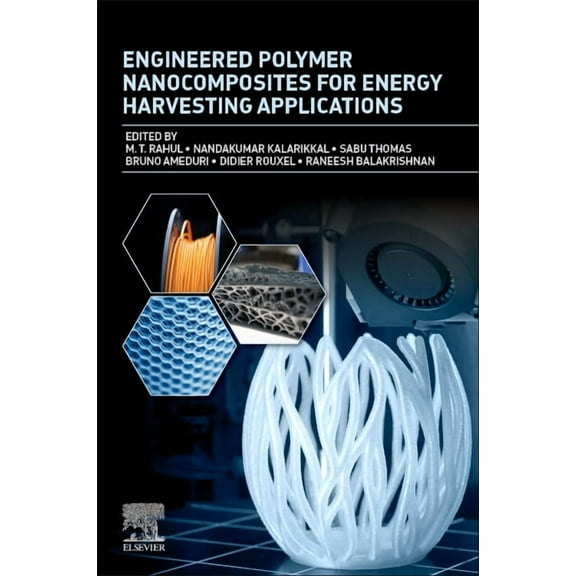 Engineered Polymer Nanocomposites for Energy Harvesting Applications, (Paperback)