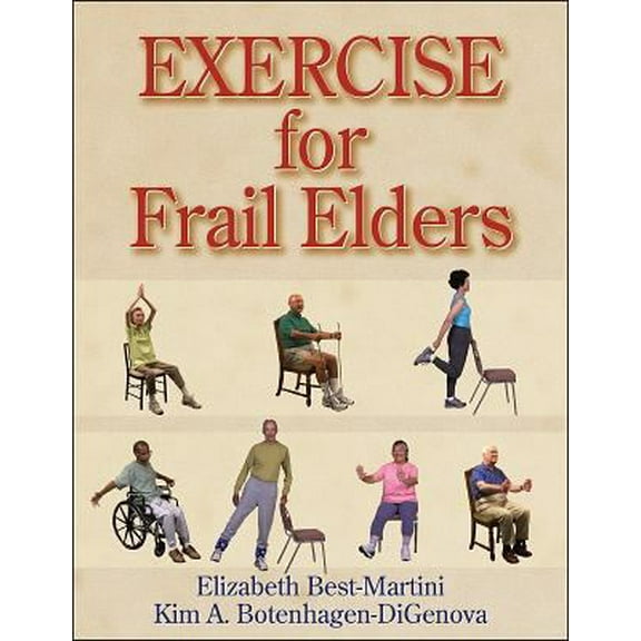 Pre-Owned Exercise for Frail Elders (Paperback) 0736036873 9780736036870