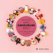 Mini Amigurumi: Mini Amigurumi Bird's, Book 1 (Hardcover)