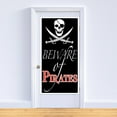 thumbnail image 2 of Beistle Pirate Party Beware Of Pirates Door Cover (Case of 12), 2 of 2