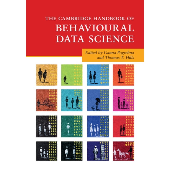 Cambridge Handbooks in Psychology The Cambridge Handbook of Behavioural Data Science, (Hardcover)