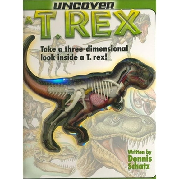 Pre-Owned Uncover a T-Rex: An Uncover It Book (Hardcover) 1571457909 9781571457905