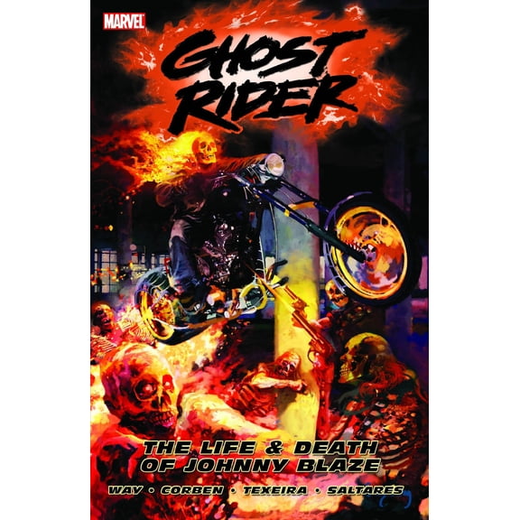 Ghost Rider - Volume 2: The Life & Death of Johnny Blaze (Paperback) by Daniel Way