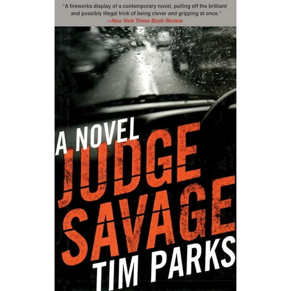 Judge Savage : A Novel (Paperback)