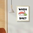 thumbnail image 5 of Designs ByLITA Wasa Bae, 11 x 14 Wooden Framed Print Inspirational Wall Art | Decoration For Sushi Lovers, 5 of 6