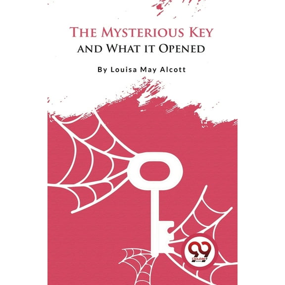 The Mysterious Key and What it Opened, (Paperback)