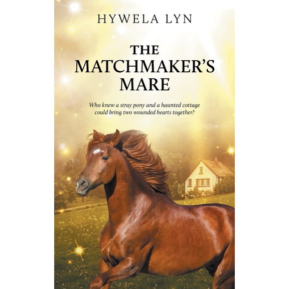 The Matchmaker's Mare, (Paperback)