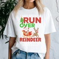thumbnail image 3 of Christmas Runover Recently Run Over By A Reindeer Christmas, Retro Christmas Shirt, Xmas TShirt, Cute Santa Claus Holiday, Merry Christmas Gift, 3 of 5