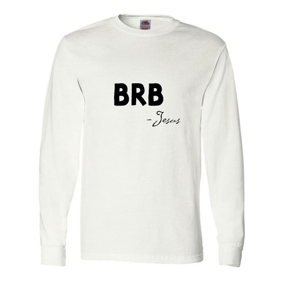 Inktastic Easter Brb Jesus Long Sleeve T-Shirt