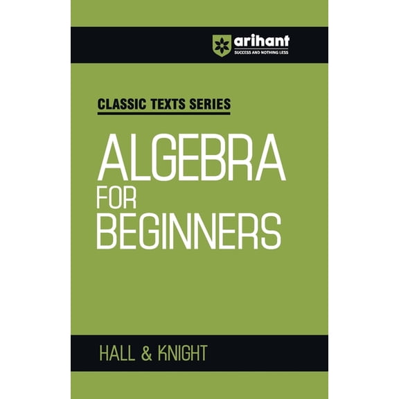 Algebra for Beginners, (Paperback)