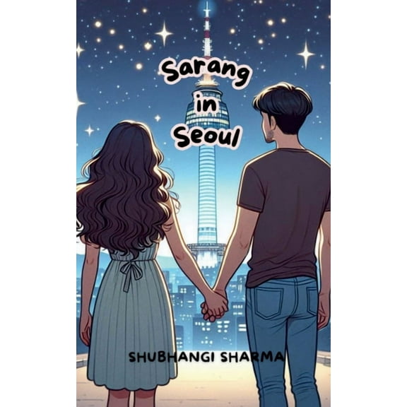 Sarang in Seoul, (Paperback)
