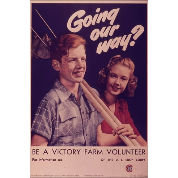 24"x36" Gallery Poster, Going Our Way Be a Victory Farm Volunteer propaganda 1941-1945