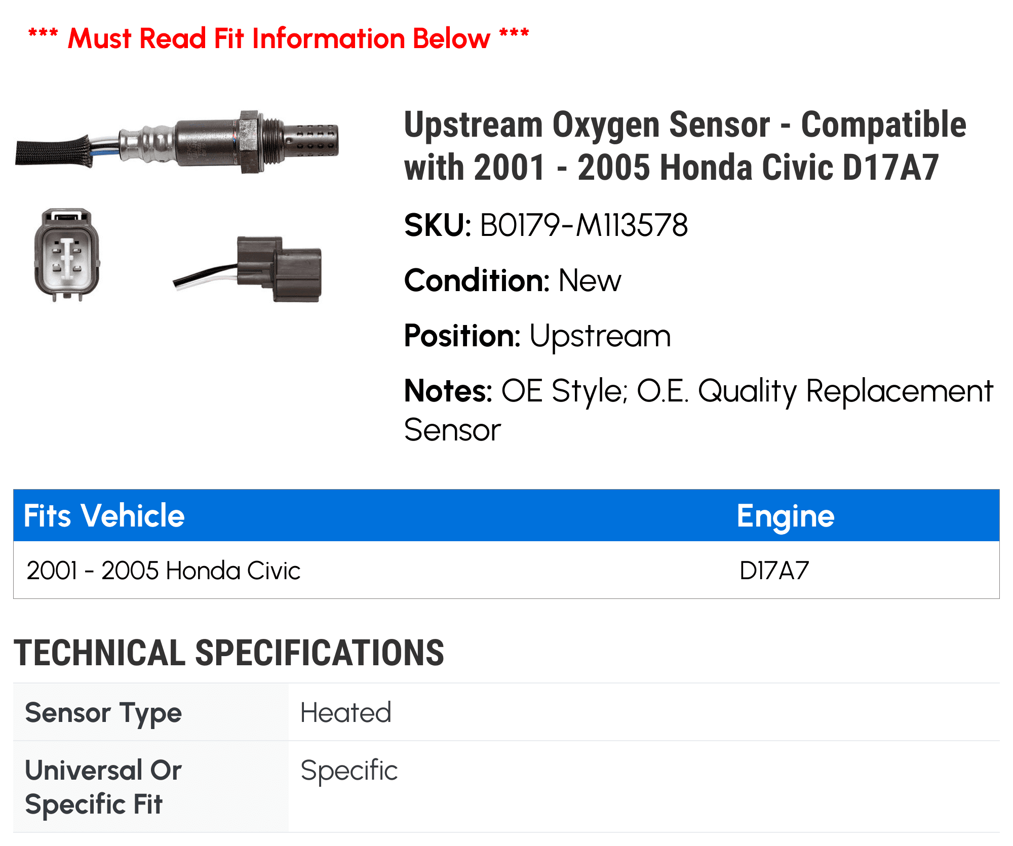 Upstream Oxygen Sensor - Compatible with 2001 - 2005 Honda Civic D17A7 2002 2003 2004