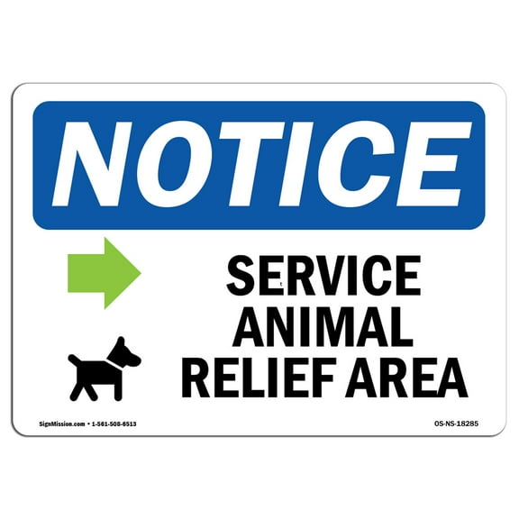 OSHA Notice Signs - Service Animal Relief Area [Right Sign With Symbol | Decal | Protect Your Business, Work Site | Made in the USA