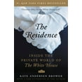 thumbnail image 3 of La Résidence : à l'Intérieur du Monde Privé de la Maison Blanche, 3 of 3