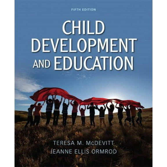 Pre-Owned Child Development and Education (5th Edition)