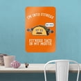 thumbnail image 2 of I'm Into Fitness Fit'ness Taco In My Mouth Funny Home Business Office Sign, 2 of 3