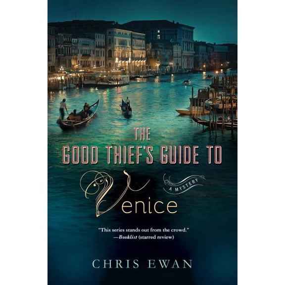 Good Thief's Guide Good Thief's Guide to Venice, Book 4, (Paperback)