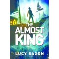 thumbnail image 1 of Pre-Owned The Almost King: A Take Back the Skies Novel (Hardcover) 1619636271 9781619636279, 1 of 1